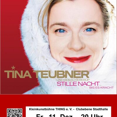 Interner Link zur Veranstaltung: TINA TEUBNER - "Stille Nacht bis es kracht"